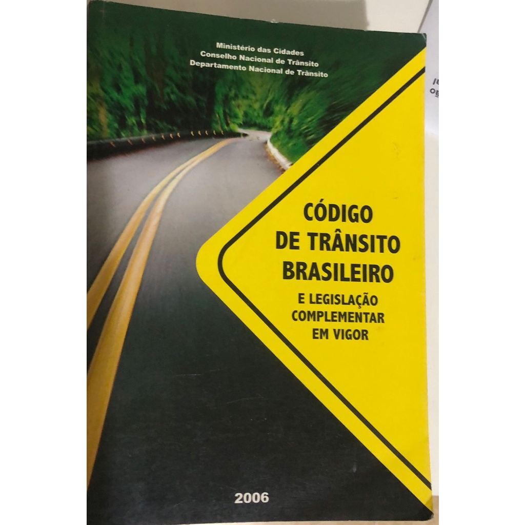 Código de trânsito brasileiro e legislação complementar em vigor ...