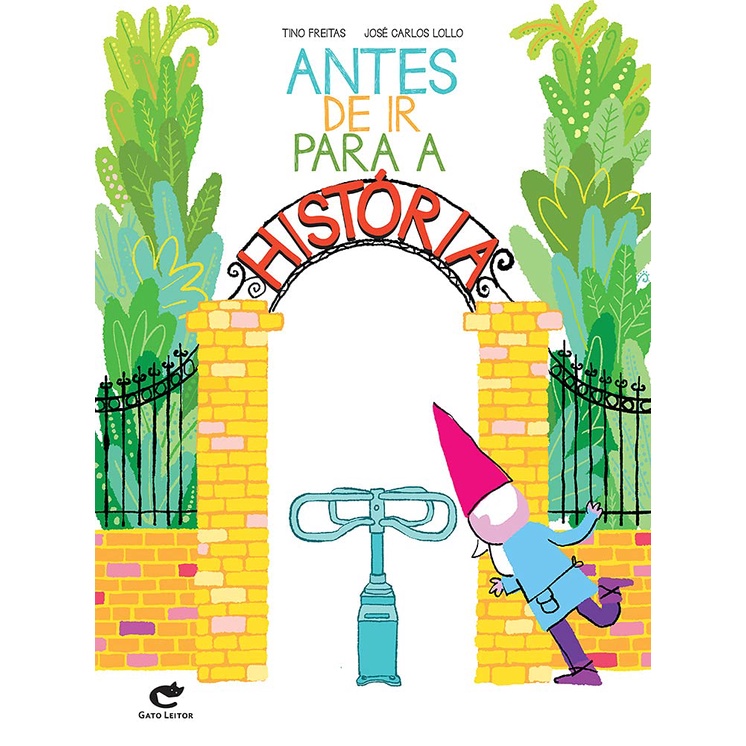Livro Antes de ir para a História | Editora Gato Leitor