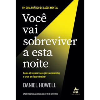 VOCE VAI SOBREVIVER A ESTA NOITE - SEXTANTE