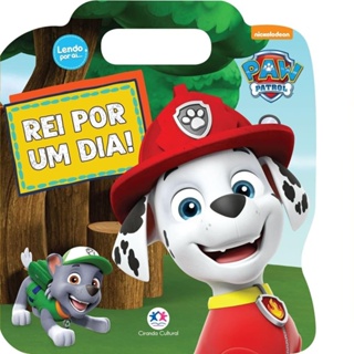 Patrulha Canina Rei Por Um Dia - Ciranda Cultural
