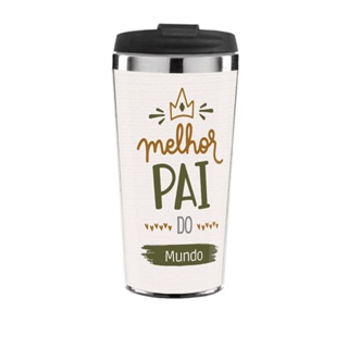 Copo Térmico Dia Dos Pais Melhor Pai 450 ml Inox