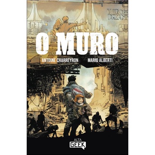 MURO, O - ALTA GEEK