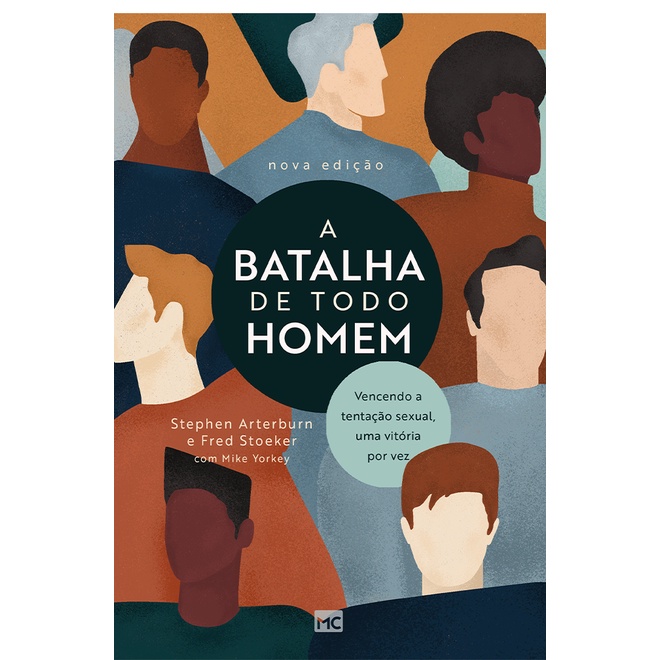 A Batalha de Todo Homem | Stephen Arterburn e Fred Storeker | Shopee Brasil