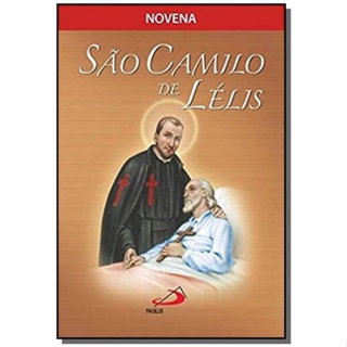Novena Rezando com São Camilo de Lélis