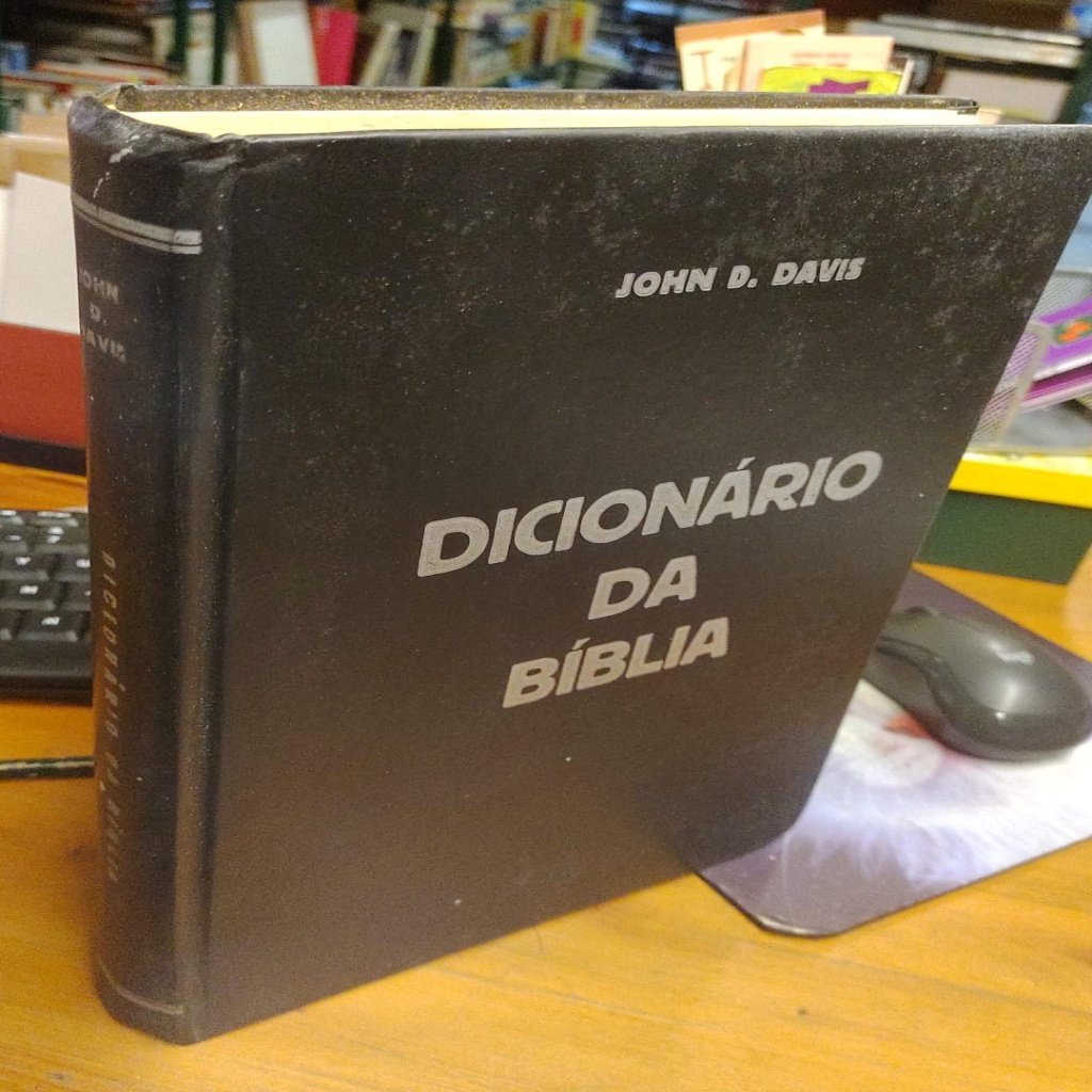 Dicionario da Biblia John D. Davis - dicionário bíblico