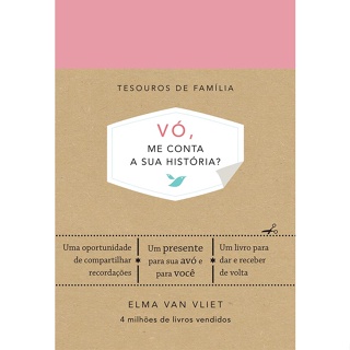 VO ME CONTA A SUA HISTORIA - CAPA ROSA - SEXTANTE