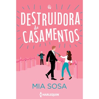 DESTRUIDORA DE CASAMENTOS, A - HARLEQUIN
