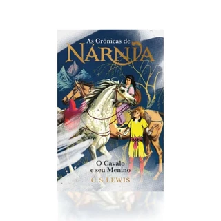 Livro As Crônicas de Nárnia | Capa Dura | O Cavalo e seu Menino | C. S. Lewis em Oferta na Shopee