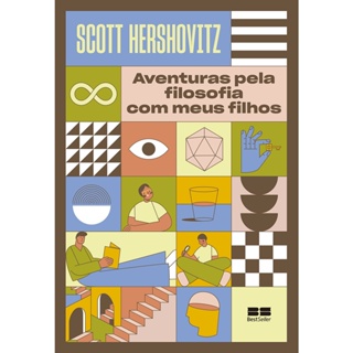 AVENTURAS PELA FILOSOFIA COM MEUS FILHOS - BESTSELLER