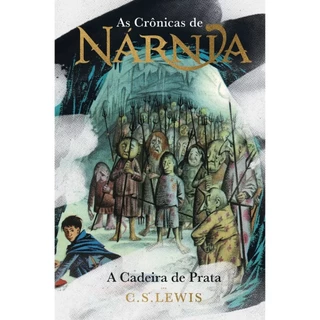 As Crônicas de Nárnia | Capa Dura | A Cadeira de Prata | C. S. Lewis em Oferta na Shopee