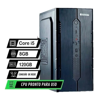 Pc Computador Cpu Intel I5 + Ssd 120gb + 8gb Memória Ram