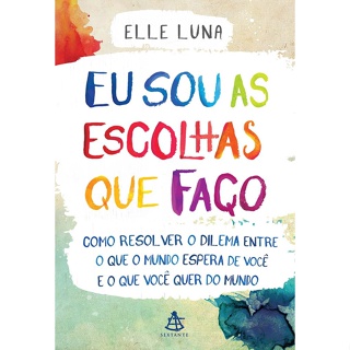 EU SOU AS ESCOLHAS QUE FACO - SEXTANTE