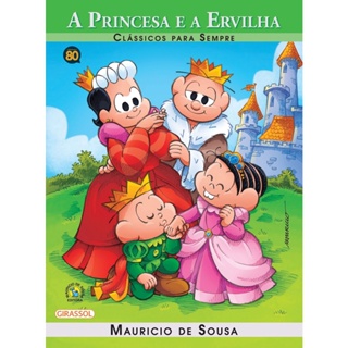 TM - CLAS. PARA SEMPRE - A PRINCESA E A ERVILHA