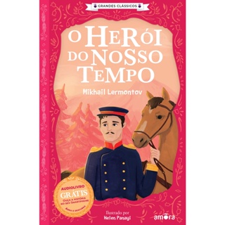 GC - CONTOS RUSSOS - O HEROI DO NOSSO TEMPO