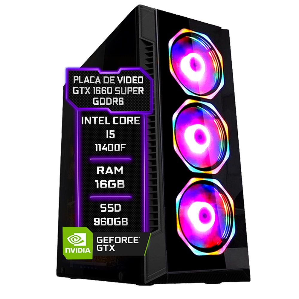 PC Gamer Fácil Intel Core i5 11400f (11ª Geração) 16GB DDR4 GTX 1660 SUPER 6GB SSD 960GB - Fonte 750w