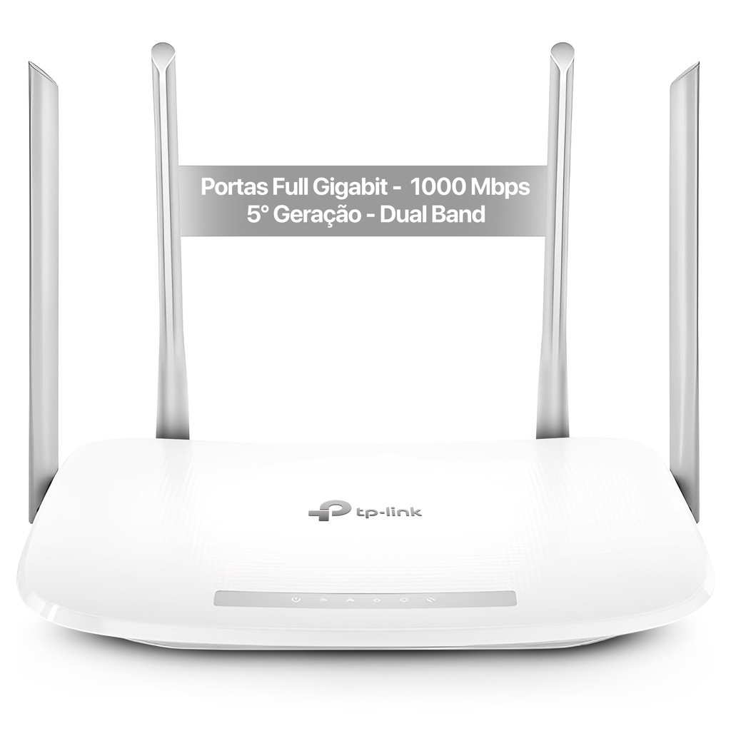 Roteador Wifi - MESH - Tp-Link Archer AC1200 Dual Band EC220 - 5ª Geração - 4 Antenas - Portas Gigabit - 5 Anos de Garantia