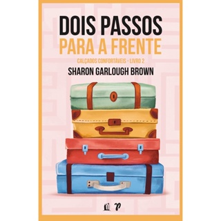 DOIS PASSOS PARA A FRENTE - THOMAS NELSON