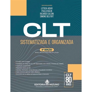 CLT Sistematizada e Organizada 4ª Edição