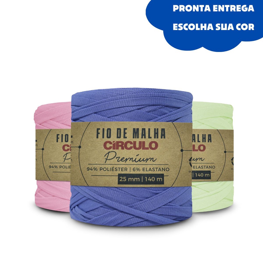 Fio de Malha Premium 25MM TODAS AS CORES - Marca Círculo 140m 270g