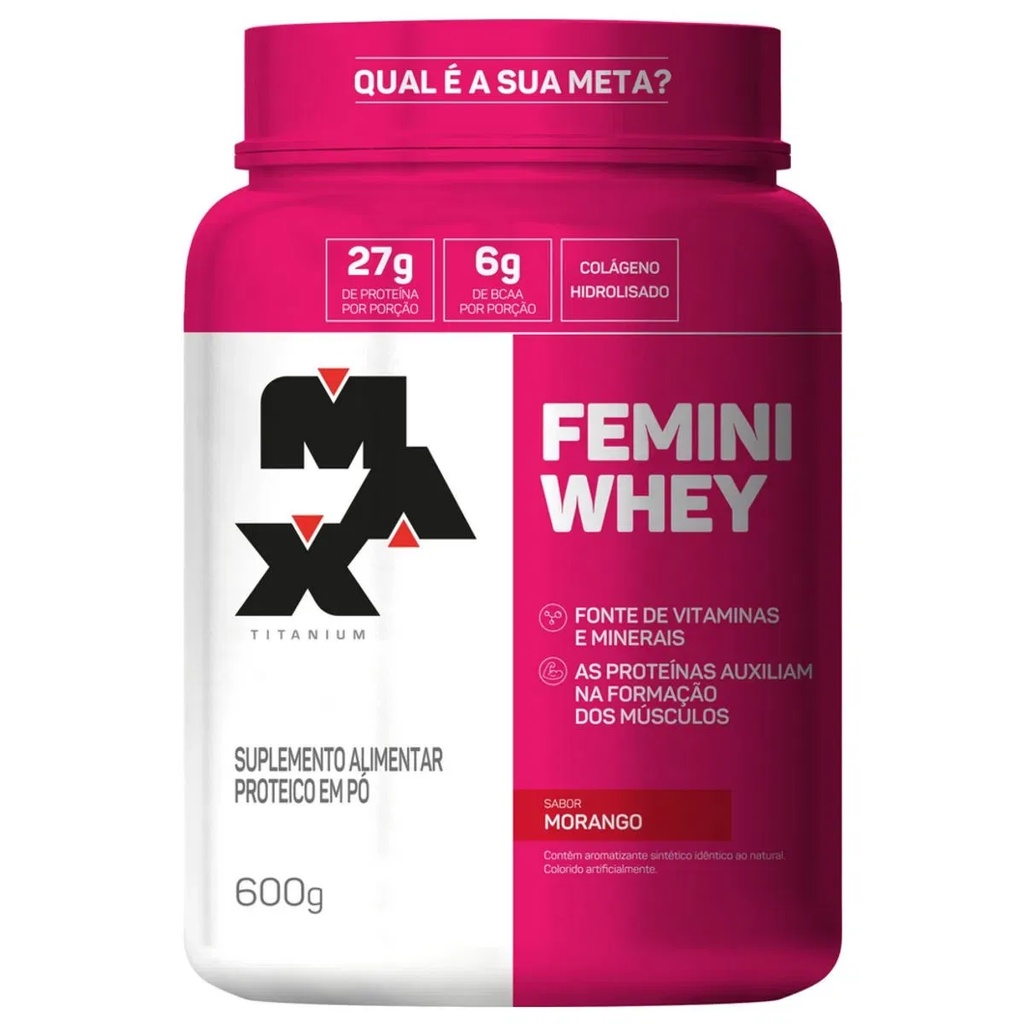 Whey Feminino Femini 600g – Max Titanium