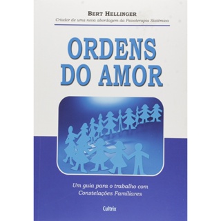 ORDENS DO AMOR - CULTRIX