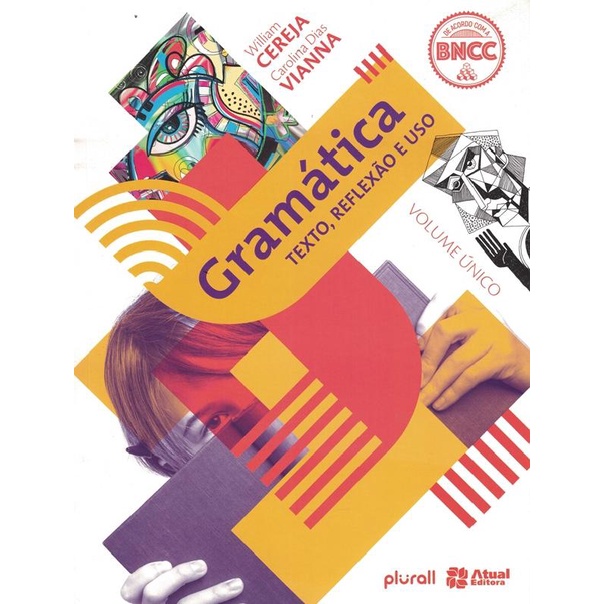 Livro - Gramatica - Texto, Reflexao E Uso - 6ª Ed | Shopee Brasil