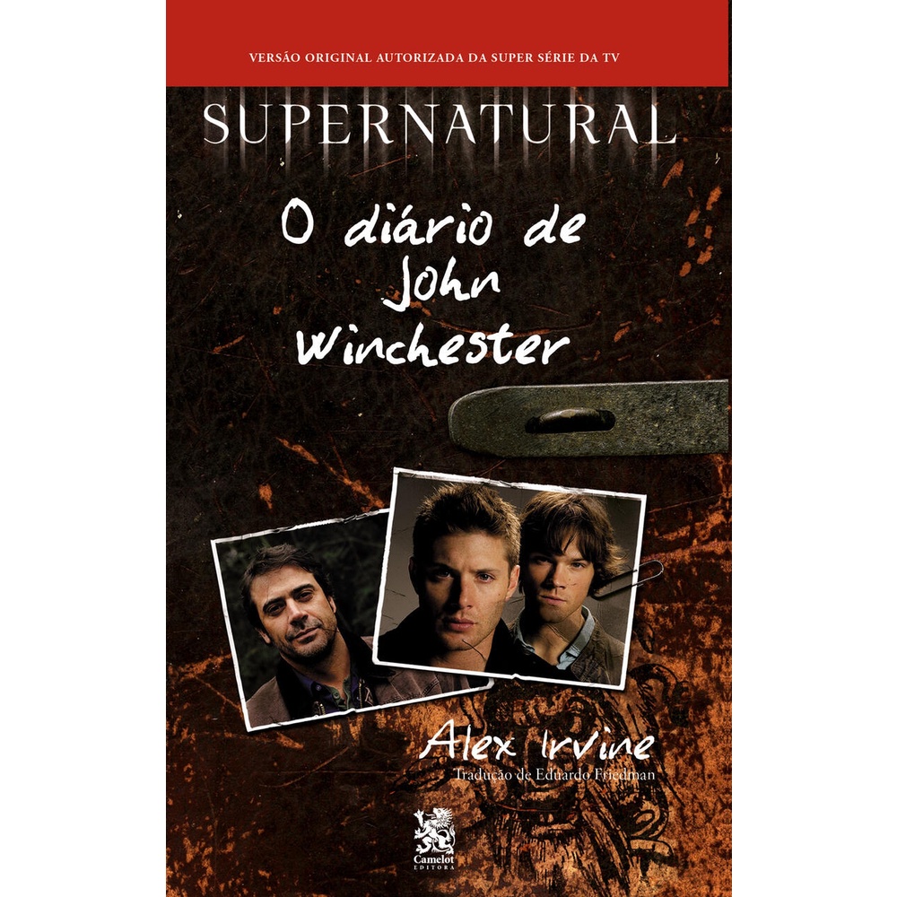 Supernatural: O Diário de John Winchester