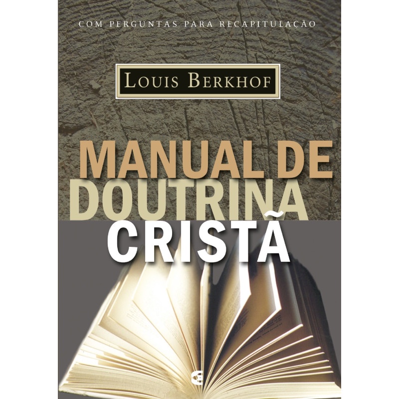 Manual de Doutrina Cristã - Louis Berkhof