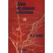 Além do Planeta Silencioso de C. S. Lewis
