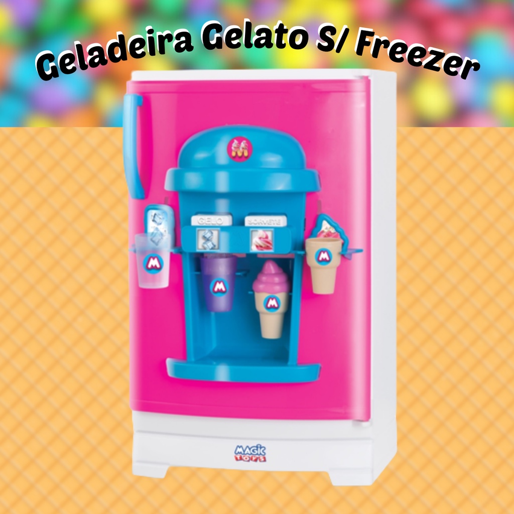 Brinquedo Geladeira Gelato Com Acessórios Sorvetinho E Gelo