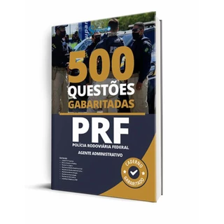 Caderno de 500 Questoes PRF Agente Administrativo