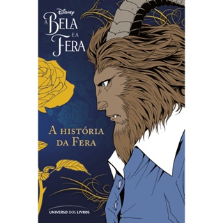 BELA E A FERA EM MANGA, A - A HISTORIA DA FERA - UNIVERSO DOS LIVROS