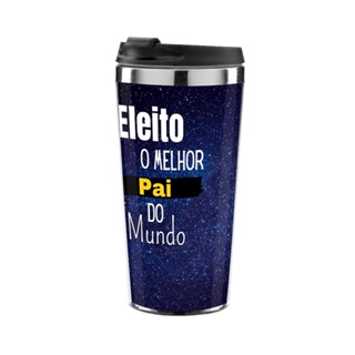 Copo Térmico Dia Dos Pais Eleito Melhor Pai Azul 450 ml Inox