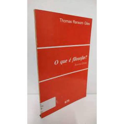 O Que É Filosofar? - Thomas Ransom Giles | Shopee Brasil