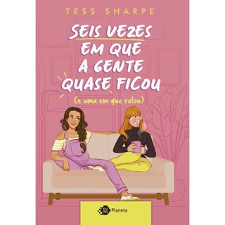SEIS VEZES EM QUE A GENTE QUASE FICOU - OUTRO PLANETA