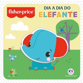 Fisher Price Dia a Dia do Elefante - Ciranda Cultural
