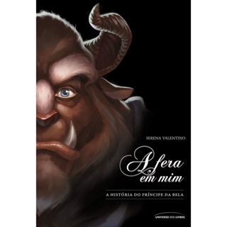 FERA EM MIM, A - UNIVERSO DOS LIVROS
