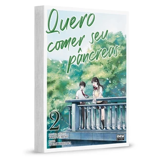 Mangá - Quero comer seu Pâncreas - 02 - Novo/Lacrado