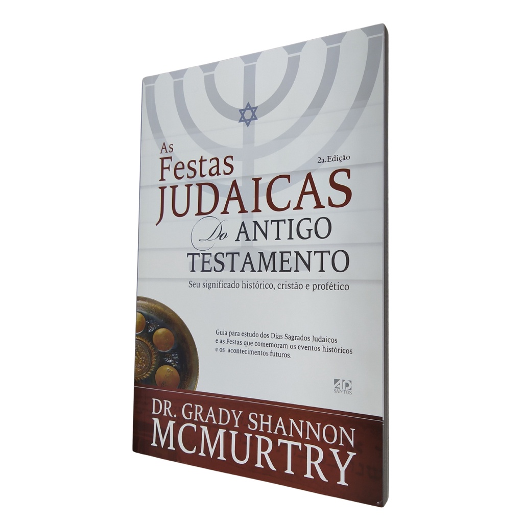 As Festas Judaicas do Antigo Testamento Dr. Grady MCMurtry Shopee Brasil
