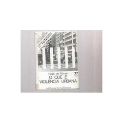 Coleção Primeiros Passos 42 - o Que é Violência Urbana | Shopee Brasil
