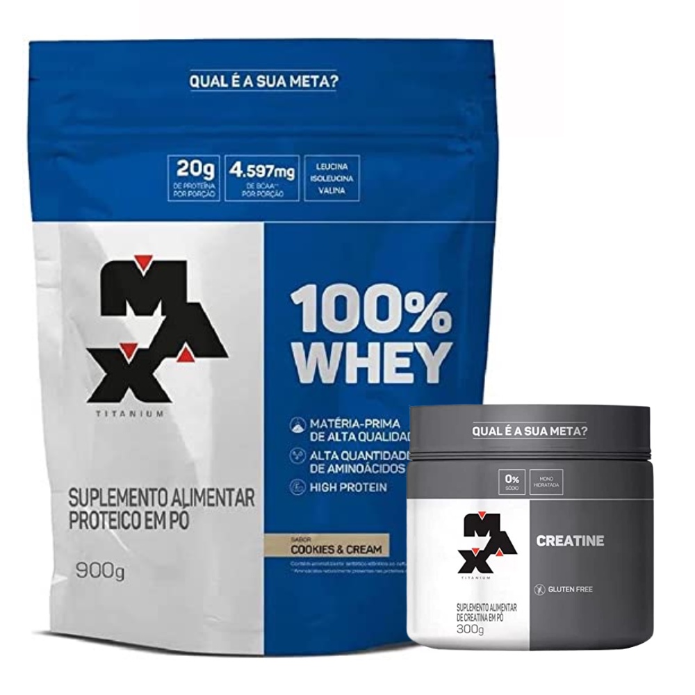 Creatina 300g Max Titanium + Whey Protein 100% Refil 900g Max – Cookies