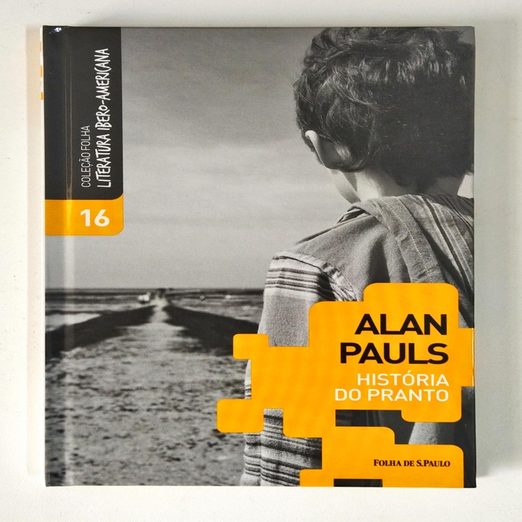 História do Pranto autor Alan Pauls | Shopee Brasil