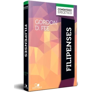 Filipenses Comentário Exegético | Gordon D. Fee | Editora Vida Nova em Oferta na Shopee