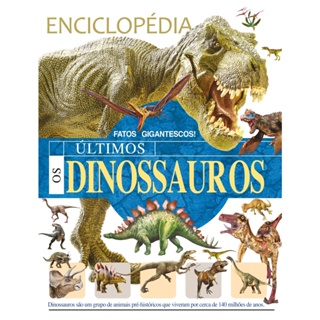 ENCICLOPEDIA DOS DINOSSAUROS