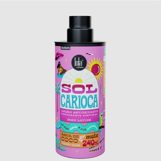 Loção Antioxidante Sol Carioca 240mL Creme Hidratante Corporal - Lola Cosmetics