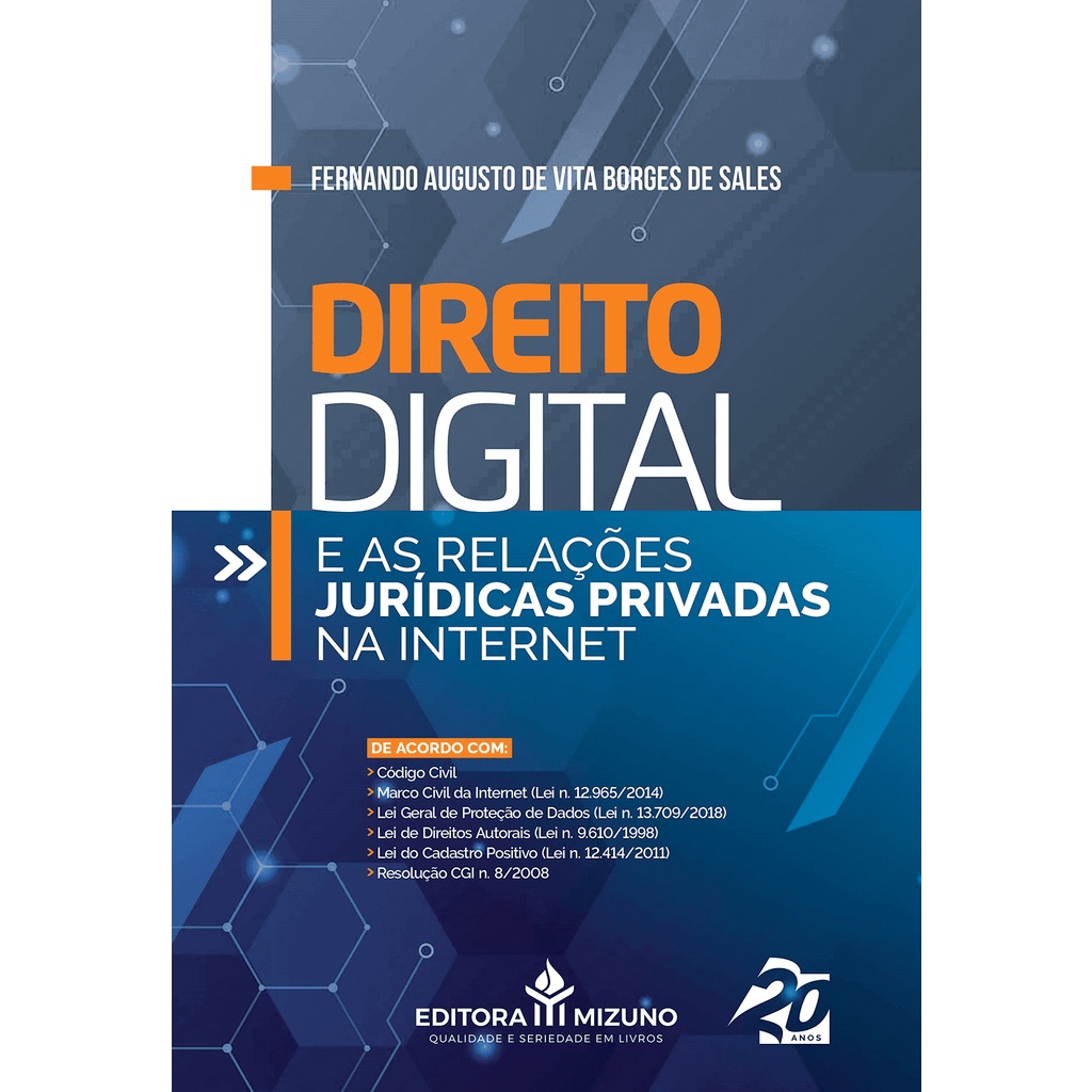 Livro Direito Digital e as Relações Jurídicas Privadas na Internet, 1ª ...