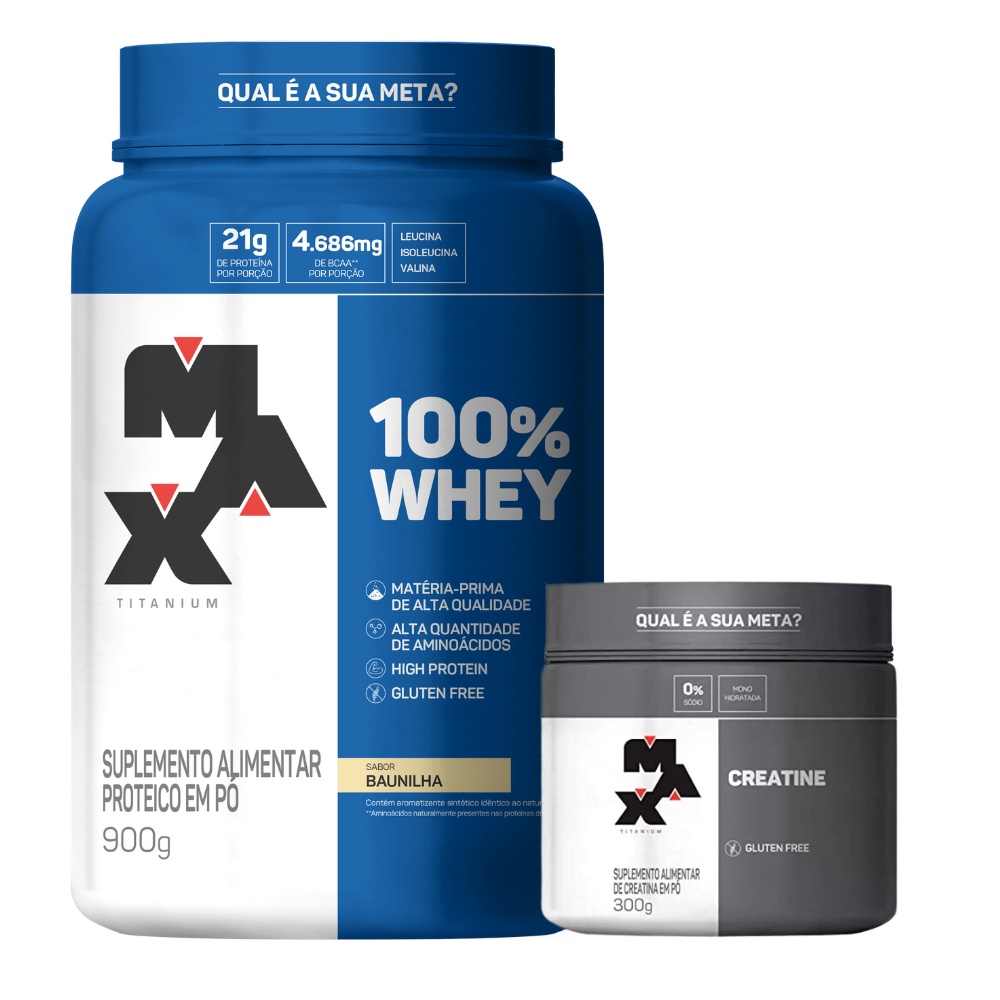 Creatina 300g Max Titanium + Whey Protein 100% Pure 900g Pote Max – Baunilha
