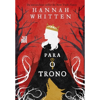 PARA O TRONO - SUMA