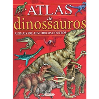 ATLAS DE DINOSSAUROS E ANIMAIS PRE-HISTORICOS