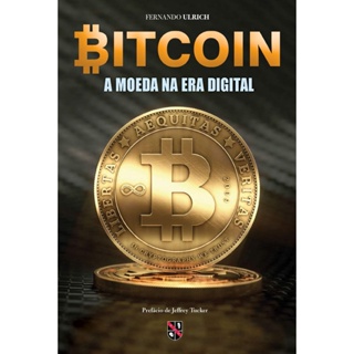 BITCOIN - A MOEDA NA ERA DIGITAL - LVM